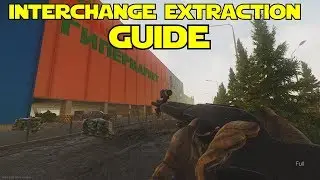 Interchange Extractions Escape from Tarkov