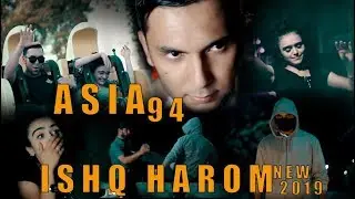 ASIA 94 ISHQ HAROM New Klip 2019