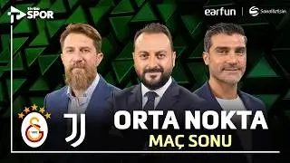 TARİHİ ZAFER! | Galatasaray 5-2 Juventus Maç Sonu | Orta Nokta