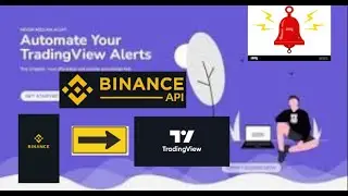 (2025) BINANCE API SETUP WITH TRADINGVIEW !!! HOW TO AUTOMATE YOUR TRADES!!! AUTOMATION OF ALERTS!!!