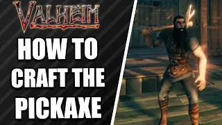 How To Get The Pickaxe In Valheim | Short Guides