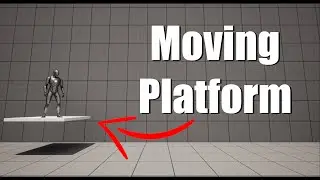 Create Simple Moving Platform in Unreal