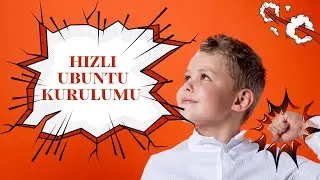 Ubuntu 20.04 Hızlı Kurulum