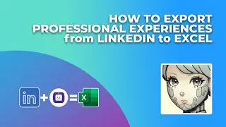 HOW TO EXPORT PROFESSIONAL EXPERIENCES from LINKEDIN | HOW TO EXTRACT EXPERIENCE from RESUME