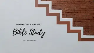 Bible Study - June 10 2020