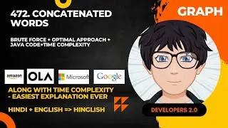 472. Concatenated Words || Brute Force + Optimal Approach + Java Code | FAANG Interview Question