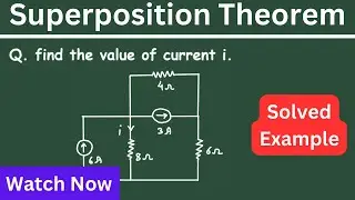Superposition Theorem Problem in Network Analysis | How to find current using superposition theorem