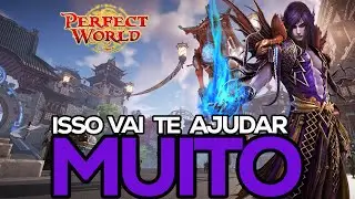 PERFECT WORLD | COMEÇE BEM NO GAME