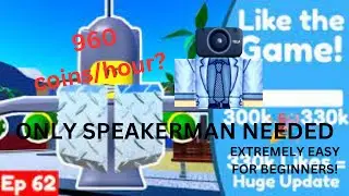 ONE OF THE BEST WAYS TO GRIND IN TOILET TOWER DEFENSE(BEGINNERS GUIDE ONLY NEEDING SPEAKERMAN)!