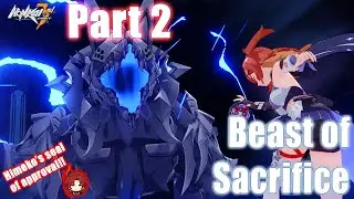 Battle of Beast of Sacrifice, Story / Honkai Impact part 2 #gameplay #honkaiimpact3rd  #honkaiimpact