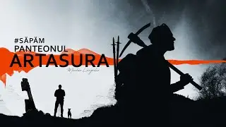 Săpăm la Panteonul ARTASURA | We are digging at the ARTASURA Pantheon