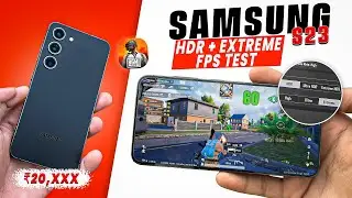Galaxy S23 BGMI HDR + Extreme FPS Test 🔥| Tortured My Galaxy S23 | Should You Buy It in 2026?
