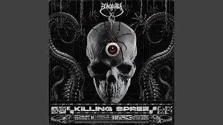 KILLING SPREE (feat. Blackwill)
