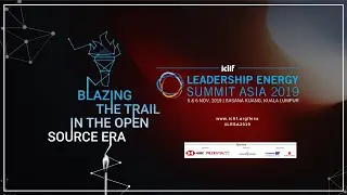 Leadership Energy Summit Asia 2019 | 5 & 6 November 2019 | Sasana Kijang, Kuala Lumpur