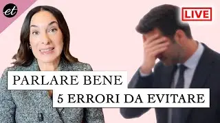 HOW TO TALK WELL TO PEOPLE: 5 Mistakes to Avoid