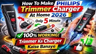 How To Make Philips Trimmer Charger At Home 2022 | Trimmer Ka Charger Kaise Banaye.