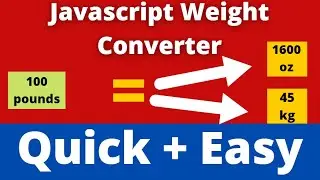 Easy Javascript Weight Converter Tutorial