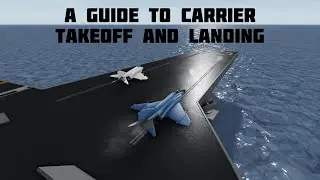 A Guide To Carrier Takeoff And Landing In Neo Warfare X