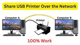 How to Share a USB Printer on Network | Windows 10 & 11 | Step-by-Step