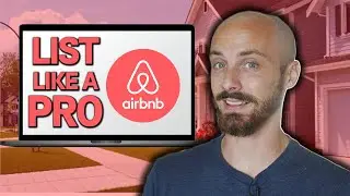 STEP BY STEP How to List and Rent Your House on Airbnb