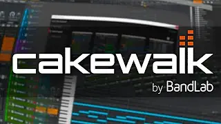 CAKEWALK TUTORIAL - CAKEWALK BY BANDLAB FOR BEGINNERS - FREE DAW