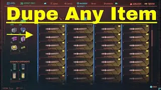 Cyberpunk 2077 Duplication Glitch / Dupe Any Item / Exploit