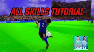 All Skills in DLS23 - DLS23 Tutorial