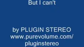 But I cant Plugin Stereo