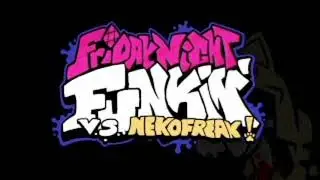 Friday Night Funkin Vs NEKOFREAK Mod Ost [GTFO]