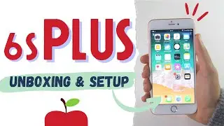 iPhone 6S Plus - Unboxing