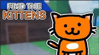 Find the kittens | New 2 kittens