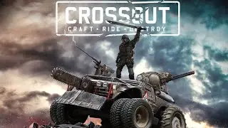 Crossout #3 - Начало игры