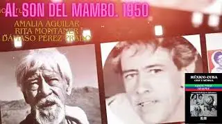 Al son del mambo 1950 Pérez Prado Ninón Sevilla. Libro México-Cuba Cine y Música Amor para siempre.