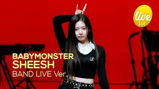[4K] BABYMONSTER - “SHEESH” Band LIVE Concert [it's Live] K-POP live music show