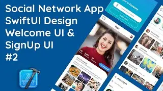 #2 Designing a Social App Welcome & Account Creation in SwiftUI | Native iOS UI/UX