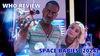Who Review: Space Babies (2024)