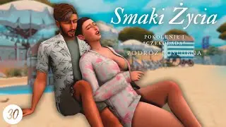 🍪The Sims 4🍪SMAKI ŻYCIA🍪Pok.1 