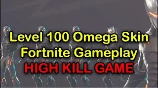 Fortnite Battle Royale Omega Skin Gameplay (High Kill Gameplay)