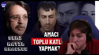 RRAENEE Türkiye’nin Yeni Seri Katilini İzliyor! (
