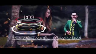 Ravshanbek Ametov - Sen mağan massan (Audio spectrum)