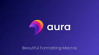 Aura - Beautiful Formatting Macros (for Confluence)