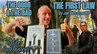 The First Law by Joe Abercrombie | The Good and the Bad