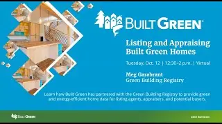 Listing and Appraising Built Green Homes to their Fullest Potential