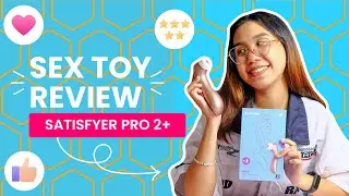 Satisfyer Pro 2+ Review: Bring Orgasmic Bliss to Your Clitoris! 💦