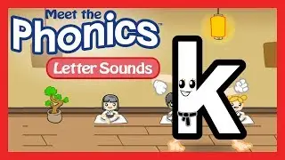 Meet the Phonics Letter Sounds - k