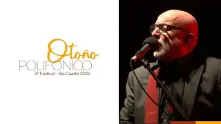 OTOÑO POLIFÓNICO 2022 | DÍA SEIS