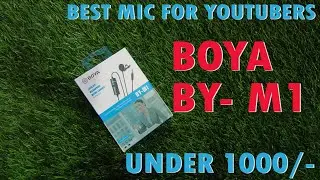 Best Mic For Youtube Videos || BOYA BY M1 💥