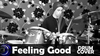 FEELING GOOD - Michael Buble - Drum cover [2017]