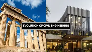 The Saga of Civil Engineering Evolution
