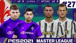 WONDERKIDS HAVE THE SPARK! PES 2021 Fiorentina Master League | Full Manual | #27